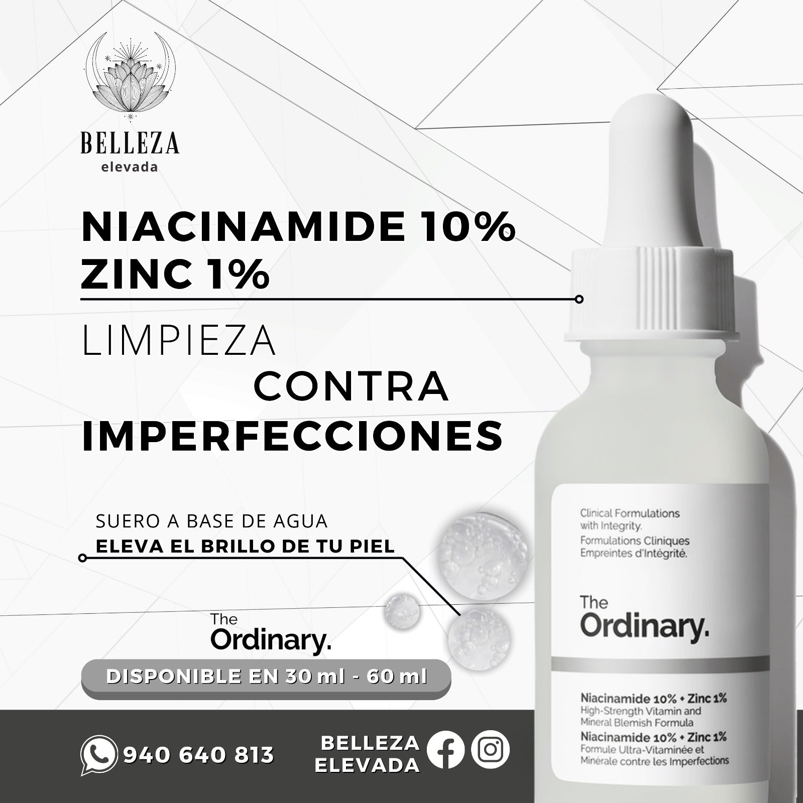 Sérum Niacinamide 10% + Zinc 1% (60 ml) Limpieza Contra Imperfecciones The Ordinary